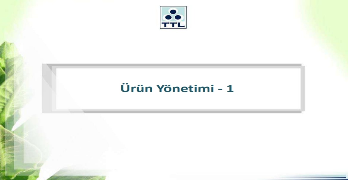 Ürün Yönetimi
